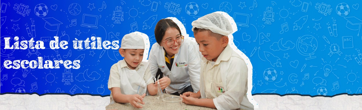LISTA DE ÚTILES ESCOLATES